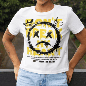 Don’t Break My Heart T-Shirt pour femme