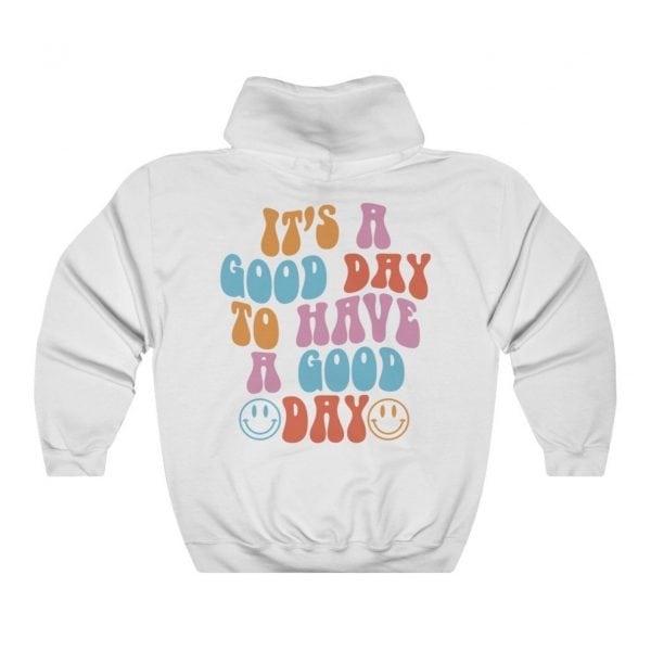 Good Day Have a Good Day Hoodie, Chemise tendance, Vêtements esthétiques, Sweat-shirt Preppy, Sweat à capuche surdimensionné, Sweat à capuche