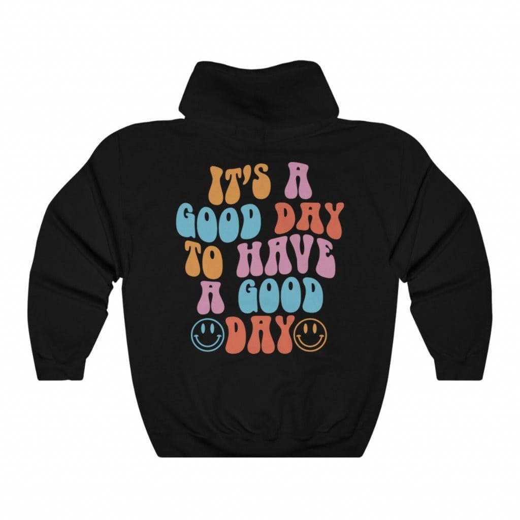 Good Day Have a Good Day Hoodie, Chemise tendance, Vêtements esthétiques, Sweat-shirt Preppy, Sweat à capuche surdimensionné, Sweat à capuche