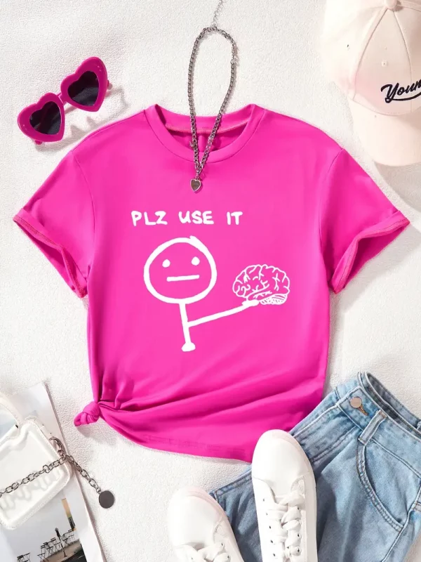 Tshirt Plz use it pour femme