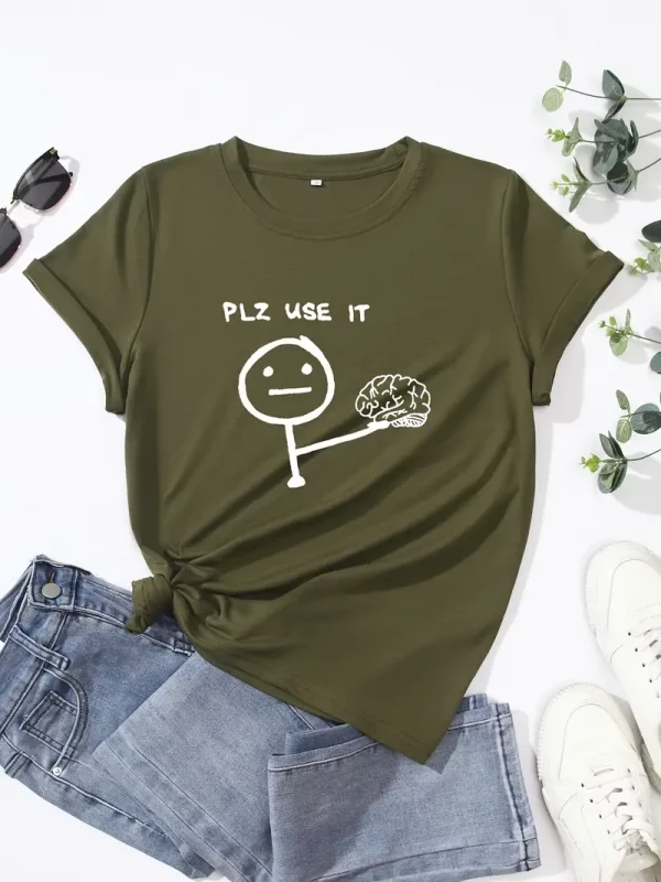 Tshirt Plz use it pour femme